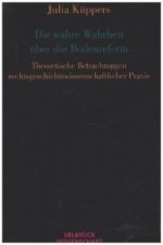 Die wahre Wahrheit über die Bodenreform