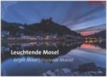 Leuchtende Mosel - Bright Mosel - Stralende Moezel