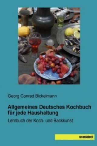 Allgemeines Deutsches Kochbuch für jede Haushaltung