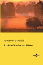 Russische Novellen und Skizzen