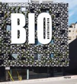 Bio Architecture
