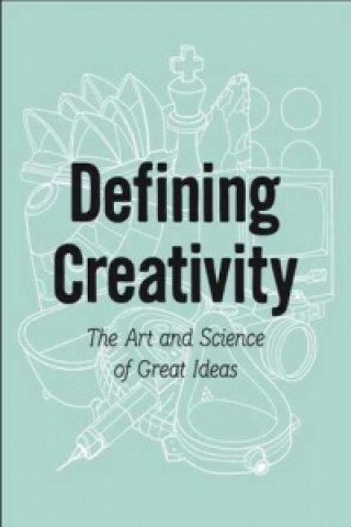 Defining Creativity