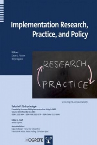 Implementation Research, Practice, and Policy