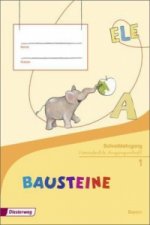 BAUSTEINE Fibel - Ausgabe 2014 für Bayern