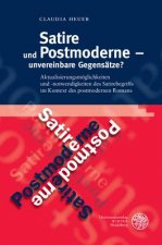 Satire und Postmoderne unvereinbare Gegensätze?