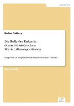 Rolle der Kultur in deutsch-franzoesischen Wirtschaftskooperationen