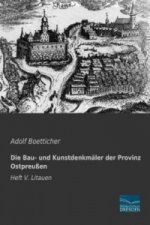 Die Bau- und Kunstdenkmäler der Provinz Ostpreußen