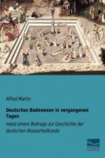 Deutsches Badewesen in vergangenen Tagen