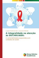 integralidade na atencao as DST/HIV/AIDS