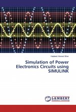 Simulation of Power Electronics Circuits using SIMULINK