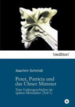 Peter, Patricia und das Ulmer Munster
