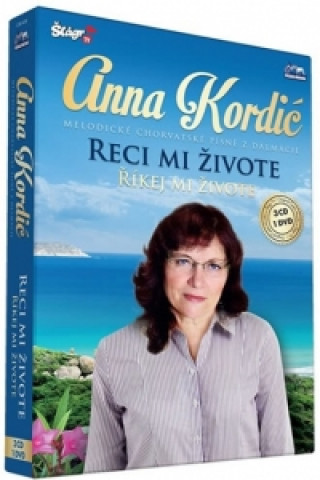 Kordič Anna – Reci mi zivote - CD+DVD