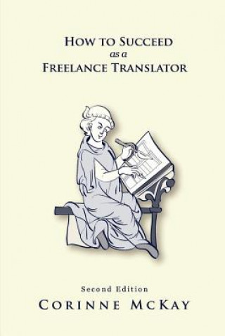 How to Succeed as a Freelance Translator