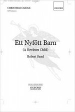 Ett Nyfoett Barn (A Newborn Child)