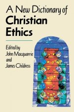 New Dictionary of Christian Ethics