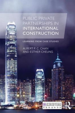 Public Private Partnerships in International Construction