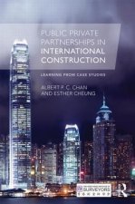 Public Private Partnerships in International Construction