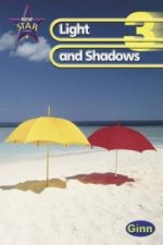 New Star Science Year 3/P4: Light and Shadows Pupil's Book