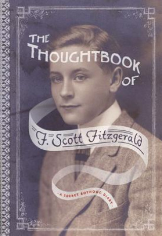 Thoughtbook of F. Scott Fitzgerald