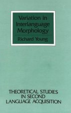 Variation in Interlanguage Morphology