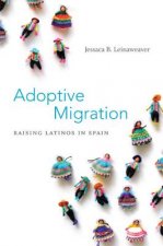 Adoptive Migration