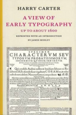 View of Early Typography Up to About 1600