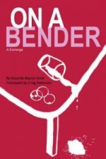 On a Bender (a Esmorga)