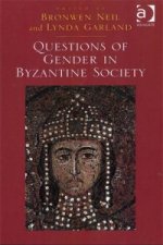 Questions of Gender in Byzantine Society