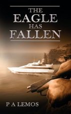 Eagle Has Fallen