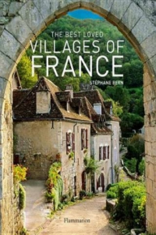 Best Loved Villages of France (Stéphane Bern)(Twarda)