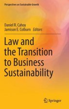 Law and the Transition to Business Sustainability