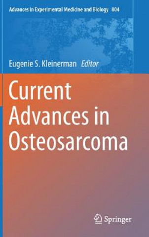 Current Advances in Osteosarcoma, 1