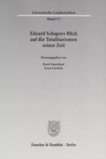 Edzard Schapers Blick auf die Totalitarismen seiner Zeit.