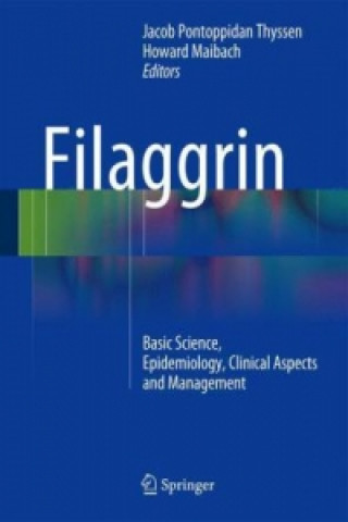 Filaggrin (Jacob P. Thyssen,Howard Maibach)(Pevná)