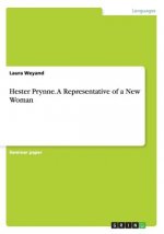 Hester Prynne. A Representative of a New Woman
