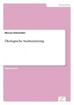 OEkologische Stadtsanierung