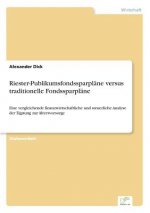 Riester-Publikumsfondssparplane versus traditionelle Fondssparplane