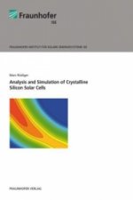 Analysis and Simulation of Crystalline Silicon Solar Cells.