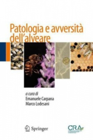 Patologia e avversita dell'alveare