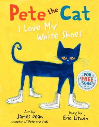 Pete the Cat (Eric Litwin,James Dean,Kimberly Dean)(Kemény kötésű)