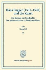 Hans Fugger (1531-1598) und die Kunst.