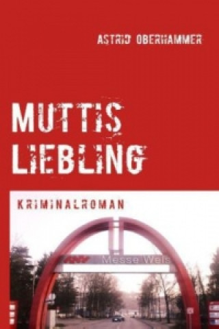 Muttis Liebling