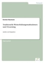 Traditionelle Weiterbildungsmassnahmen und E-Learning