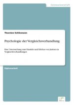 Psychologie der Vergleichsverhandlung