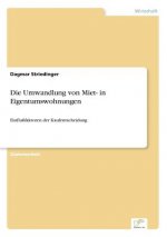 Umwandlung von Miet- in Eigentumswohnungen