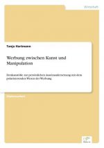 Werbung zwischen Kunst und Manipulation