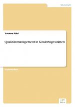 Qualitatsmanagement in Kindertagesstatten