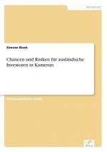 Chancen und Risiken fur auslandische Investoren in Kamerun