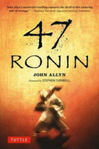 47 Ronin Story
