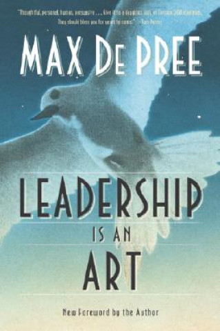 Leadership Is An Art (De Pree Max)(Puha kötésű)